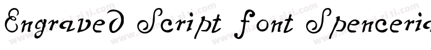 Engraved Script font Spencerian Scr字体转换